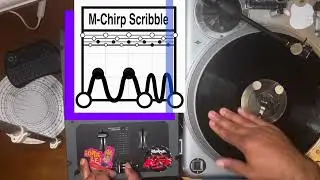 M-Chirp Scribble Tutorial (HQ) | TTM Skratch Calendar Day 85