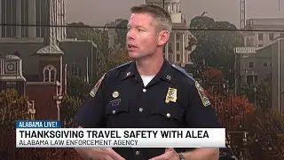 Alabama Law Enforcement Agency gives Thanksgiving travel safety tips