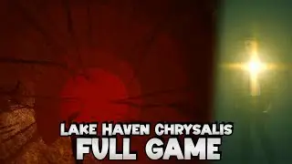 Lake Haven: Chrysalis - Full Game 100% (Survival Horror) 2026