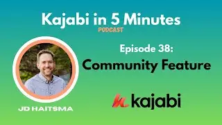 Kajabi Community Explained: Features, Benefits & How It Works!