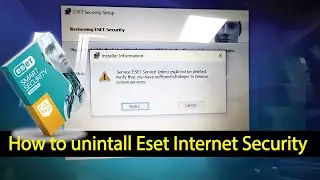 How to Unistall Eset Internet Security 2025 | Windwos 10 & 11| Eset not uninstalling