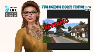 Second Life NEW LINDEN HOMES | REVEALED 7TH LINDEN HOME THEME | #secondlife