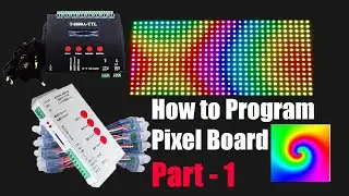 How to Program Pixel LED Board | Part 1 - Installation