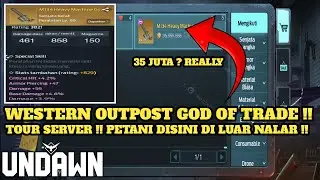 WAJIB TONTON !! LUAR BIASA TRADE DI WESTERN OUTPOST !! UNDAWN