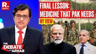 Surgical Strike or More? Arnab Suggests The Only Way To Put An End To Pakistan's Terror