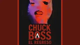 Chuck Bass (El Regreso)