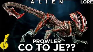 Co je Xenomorph Prowler z Alien??