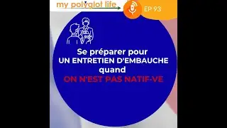 [Coaching de langue: Fran&ccedil;ais] PREPARE UN ENTRETIEN EN FRAN&Ccedil;AIS (NON-NATIF)