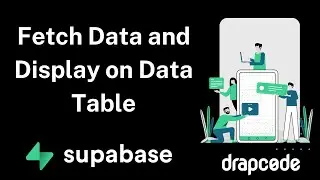 #1 Supabase - Fetch Data and Display on Data Table