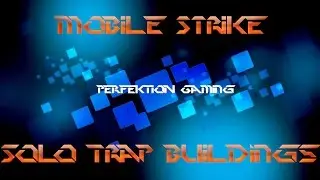 Mobile Strike: HQ 15 Solo Trap Building Setup