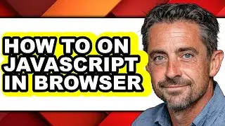 How to on Javascript in Browser (easy Method)
