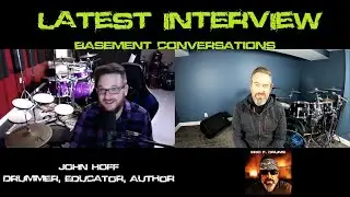 Basement Conversation Series EP.4- John Hoff, Author, Educator, Professional Gigging/Touring Drummer