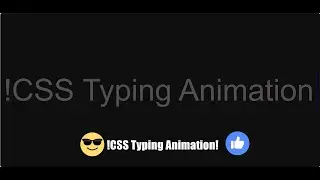 Pure CSS Typing Animation in Just 2 minutes | HTML & CSS Animation and Effects