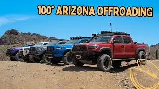 Off-Roading in 100&deg; Heat - Toyota Tacoma Vlog at Bulldog Canyon, Arizona