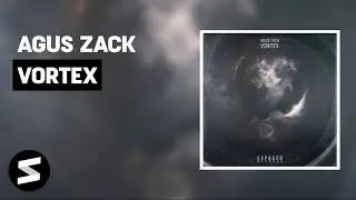 Agus Zack - Vortex