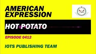 American Expression E0412 Hot potato