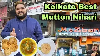 Kolkata's Best Mutton Nihari | Kolkata Winter Special Breakfast | Mutton Paya | Mezban Restaurant