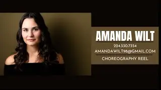 Amanda Wilt - Choreography Reel