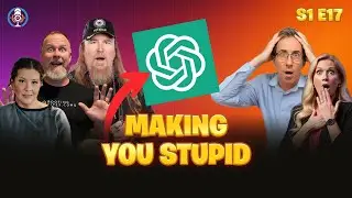 Is AI Making Us Dumber? w/AI Marketing Experts