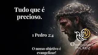 Tudo que é precioso.