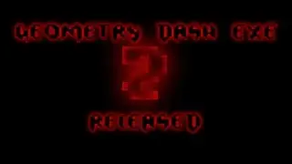 Geometry dash EXE 2 released Download Android