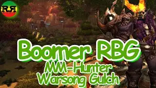 World of Warcraft 9.2.7 - Boomer MM-Hunter plays RBG with Randoms - Warsong Gulch - No Voice or Lead