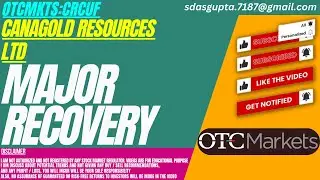 CRCUF STOCK : MAJOR RECOVERY | CANAGOLD RESOURCES STOCK