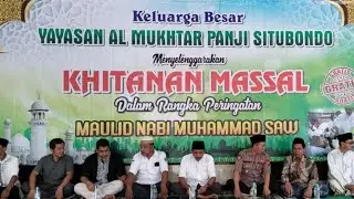 [Live]  KHITANAN MASSAL GRATIS DALAM RANGKA PERINGATAN MAULID NABI SAW || Yayasan Al Mukhtar Panji