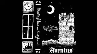 Aventus - Shooting Stars and Empty Lands (2018-2022) (Dungeon Synth, Video-Game Music,)