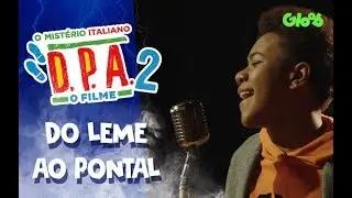 DO LEME AO PONTAL | D.P.A. 2 - O MIST&Eacute;RIO ITALIANO | DETETIVES DO PR&Eacute;DIO AZUL | Mundo Gloob