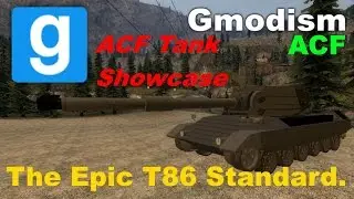 Garry's Mod ACF - Captain's Epic T86-Standard Tank