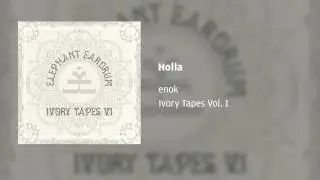 enok - Holla