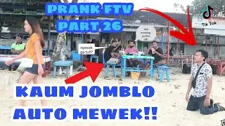PRANK FTV PART 26 KAUM JOMBLO AUTO MEWEK!!