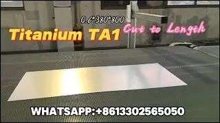 Titaniun TA1(Gr1) Coil Cut to length 0.6*380*800 sheet customized size #titanium #titaniumsupplier