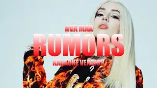 Rumors - Ava Max (Instrumental Karaoke) [KARAOK&J]