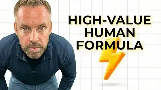 What Makes a High-Value Human? (The 8 Traits That Change Everything and It's Not About Wealth)