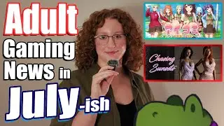 Adult Game News in July