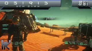 Let's Play Osiris: New Dawn - Episode 1: Architect Update Added A Lot!
