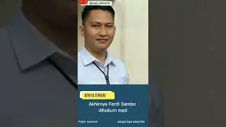 ferdi sambo di vonis mati #ferdisambo #beritaterkini #beritaterbaru #beritaviral #beritahariini