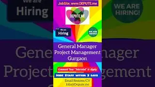 @HireStaff: General Manager required, Project Management, Gurgaon #urgentjobs #urgentlyhiring #jobs