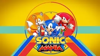 Sonic Mania||En DIrecto||En Espa&ntilde;ol||PC||Games FoxxBT