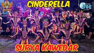 CINDERELLA SURYA KAWEDAR SEMAWE SUKORINI MUNTILAN