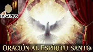 ORACI&Oacute;N AL ESP&Iacute;RITU SANTO  Jueves 8 de Enero de 2026