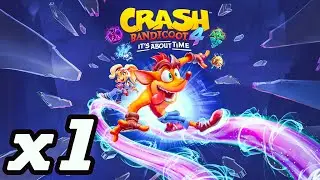 CRASH 4 Walkthrough Gameplay - NO TIME TO DIE [PART 1]