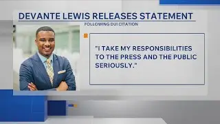 State police issue DUI citation to Louisiana Public Service Commissioner Davante Lewis