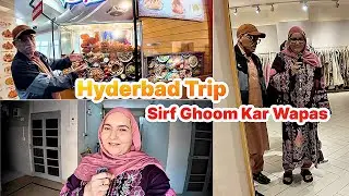 Shopping Karne Gaye Thay&hellip; Sirf Ghoom Kar Wapas 😄 | Hyderabad Trip