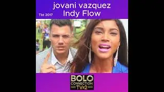 jovani vazquez & Indy Flow Tbt 2017