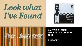 Look What I've Found: Amy Winehouse - The Ska Collection