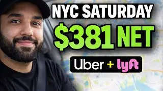 How I Made $381 NET in One Saturday | Uber & Lyft NYC