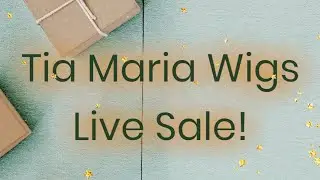 Tia Maria Wigs NEW STYLES!